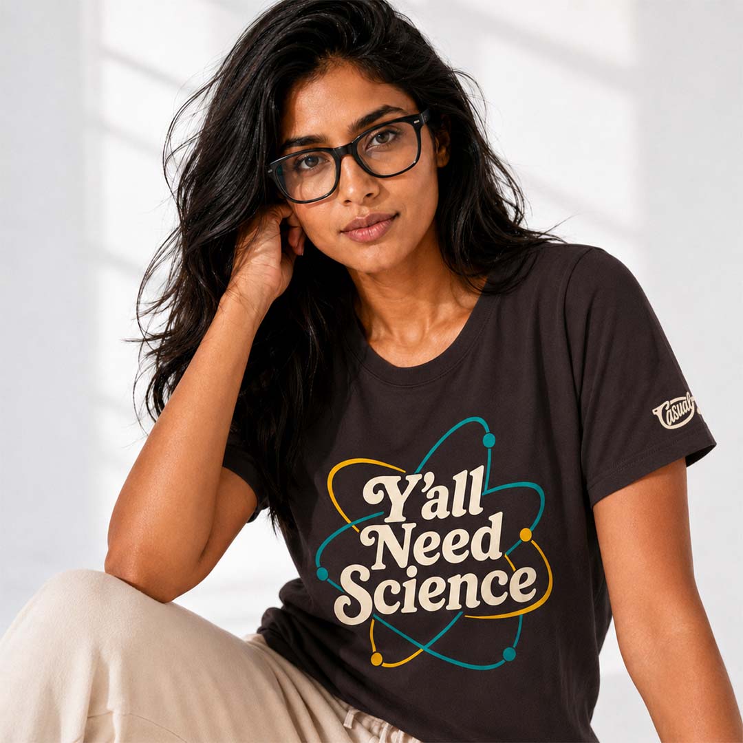 Y'all Need Science Tee